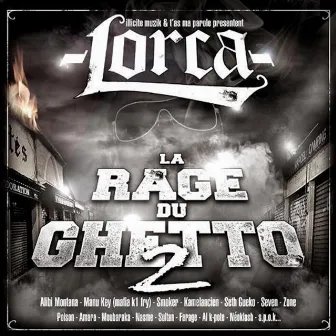 La rage du ghetto 2 by Lorca