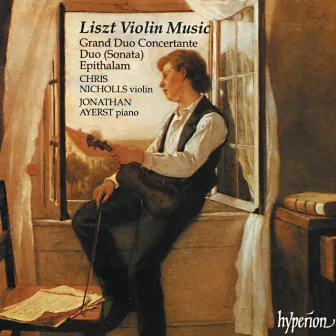 Liszt: Violin Music by Chris Nicholls