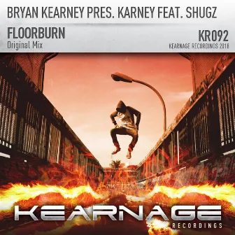 Floorburn by Karney Feat. Shugz