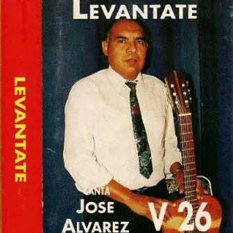 Levántate, Vol. 26 by José Álvarez