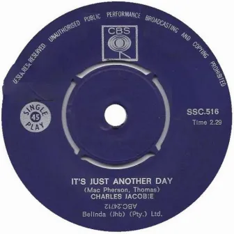 It's Just Another Day by Charles Jacobie