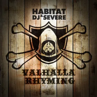 Valhalla Rhyming by Habitat