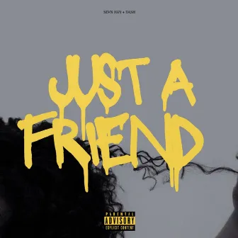 Just a Friend by Tash