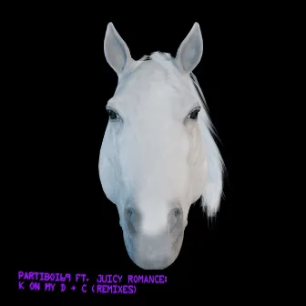 K On My D + C (Remixes) by Partiboi69