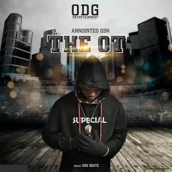 The-OT by Annointed GSN