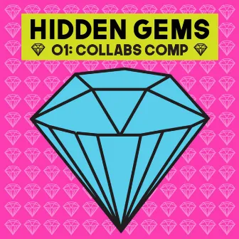 Hidden Gems Comp 01 by Hidden Gems