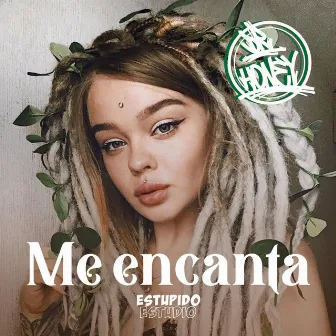 Me encanta by poesia de la calle