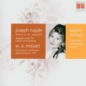 Haydn: Double Concerto for Violin, Harpsichord and Strings & Symphony No. 45 