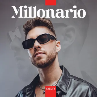 MILLONARIO by Melfi