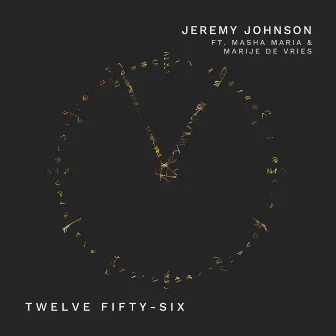 Twelve Fifty-Six by Jeremy Johnson