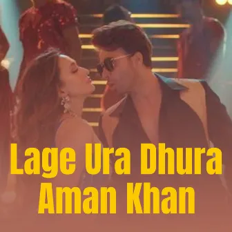 Lage Ura Dhura by Aman Khan