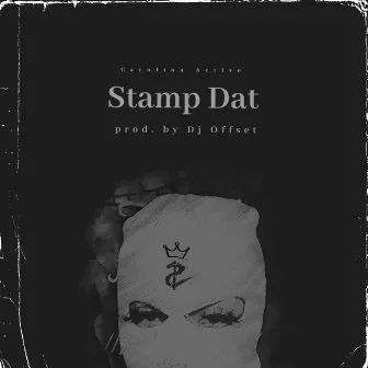 Stamp Dat by DJ Offset