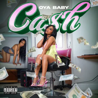 Cash by Oya Baby