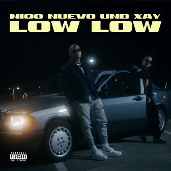 Low Low by XAY