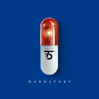 Mandatory by Radio75