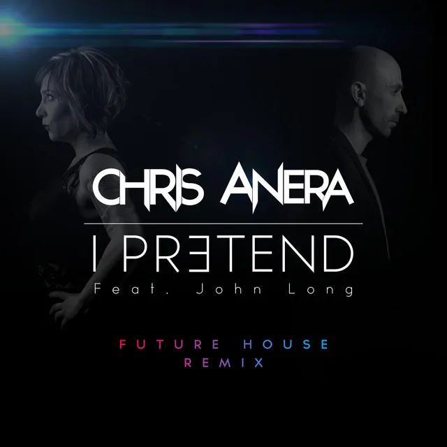 I Pretend (Future House Remix) - Extended Mix