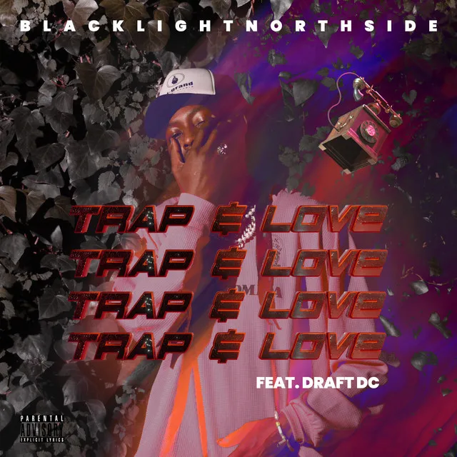 Trap & Love