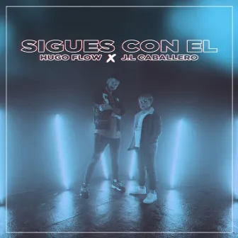 Sigues Con El by Unknown Artist