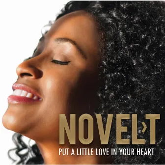 Put a Little Love in Your Heart by Novel-T