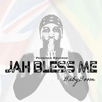 Jah Bless Me by Baby Boom