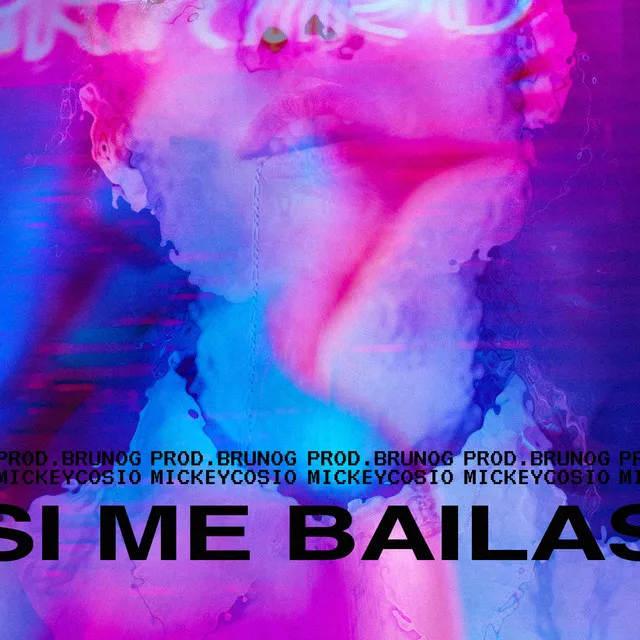 Si Me Bailas