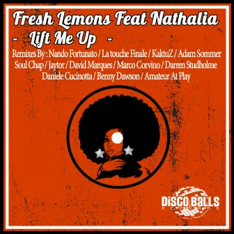 Lift Me Up by Fresh Lemons