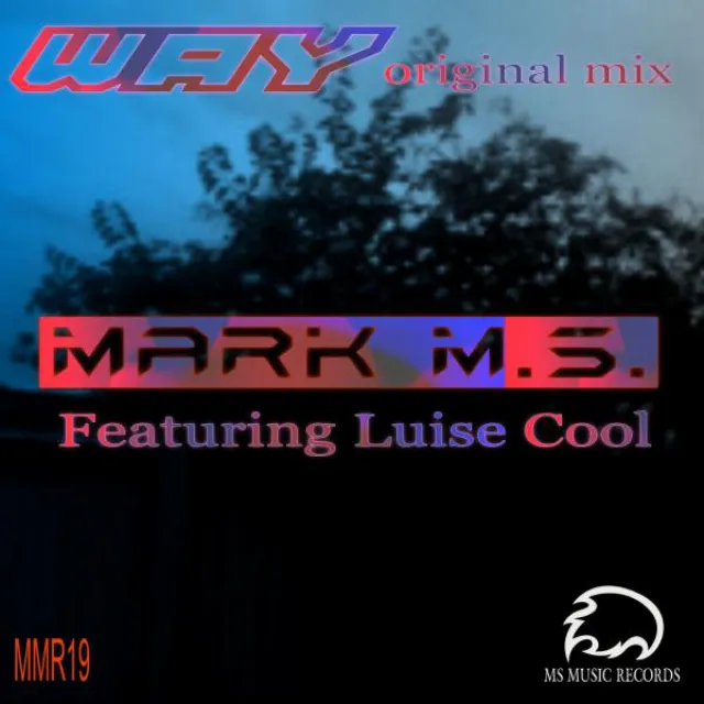 Way (feat. Luise Cool) - Original Mix