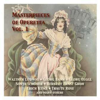 Masterpieces of Operetta: The best historical recordings, Vol. 1 (1937-1952) by Gustav Görlich