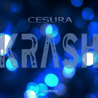 Krash by Cesura