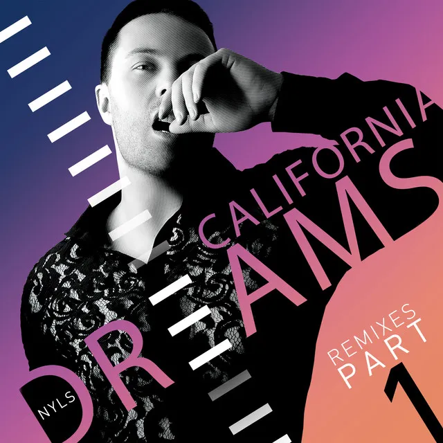 California Dreams (Remixes 1)