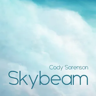 Skybeam by Cody Sorenson