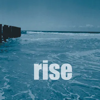 Rise by Rise