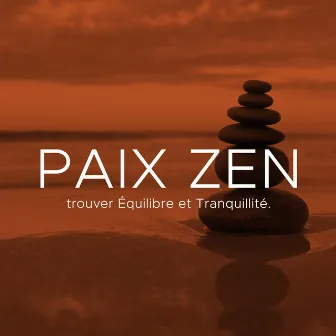 Paix Zen: Cette Playlist propose des Sons les plus Paisibles et des Mélodies Relaxantes vous permettant de calmer votre Esprit et de trouver Équilibre et Tranquillité. by Musique de Relaxation Grossesse