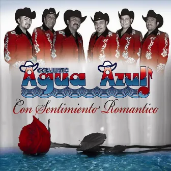 Con Sentimiento Romantico by Conjunto Agua Azul