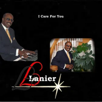 I Care For You by Lanier