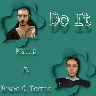 Do It by Kell B