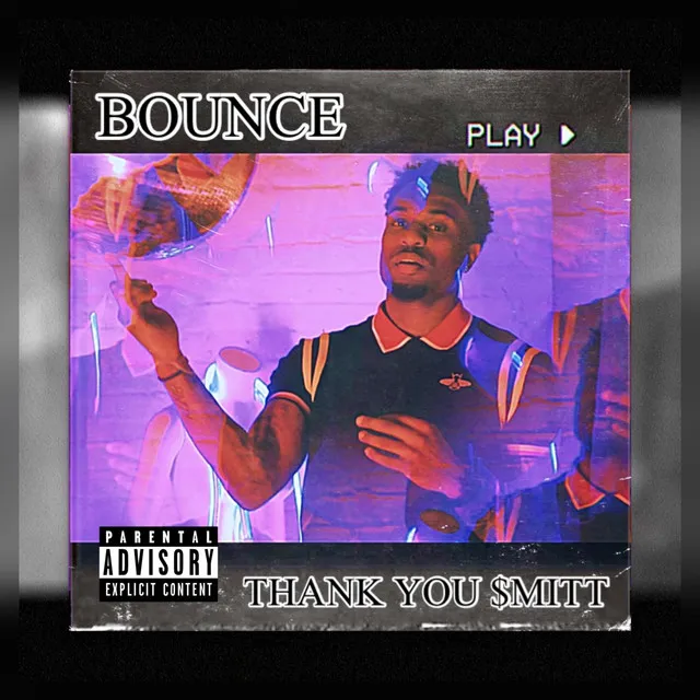 Bounce (Feel Like Brent)