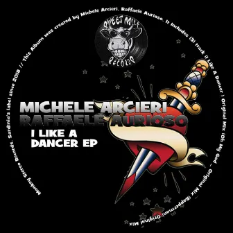 I Like A Dancer EP by Raffaele Aurioso