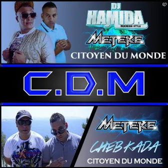 Citoyen du monde by Cheb Kada