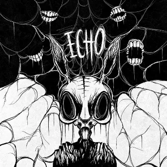 Echo by Dead Rabbitts