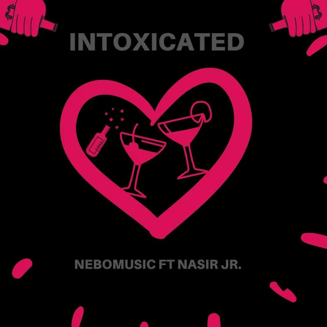 Intoxicated