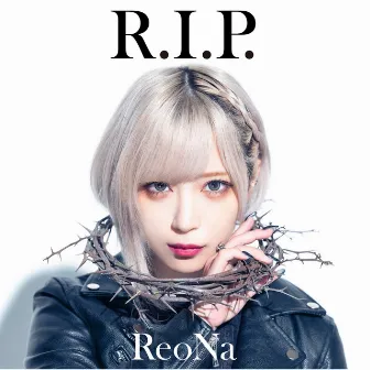 R.I.P.(Special Edition) by ReoNa