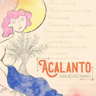 Acalanto by Amauri Nascimento