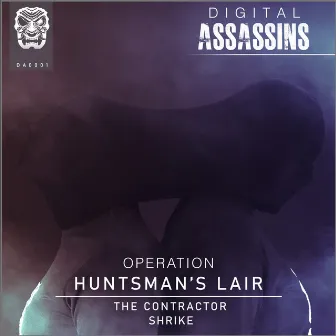 Operation Huntsman's Lair by Shrike