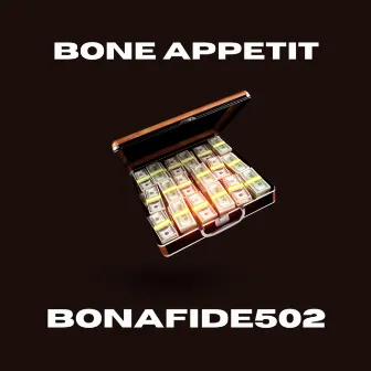 Bone Appetit by Bonafide502