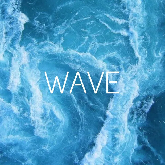 Wave