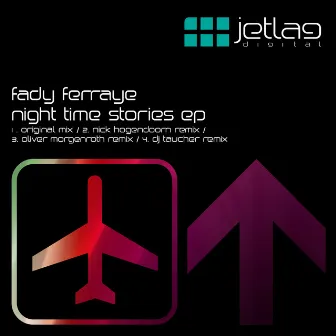 Night Time Stories by Fady Ferraye