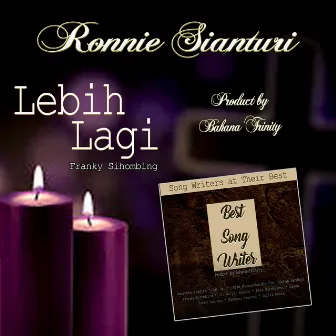 Lebih Lagi by Ronnie Sianturi