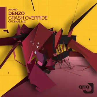 Crash Override by Denzo