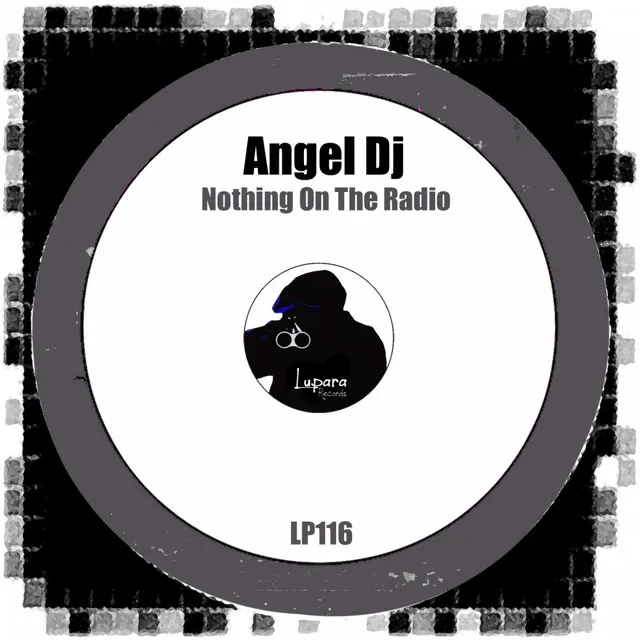 Nothing On The Radio - Original Mix